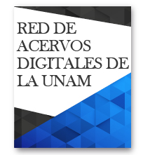 RED DE ACERVOS DIGITALES DE LA UNAM