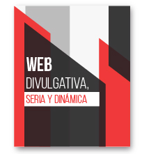 Web divulgativa, seria y dinámica