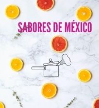 SABORES DE MÉXICO