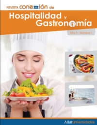 Revista Conexxión de Hospitalidad y Gastronomía Año 1. Número 1