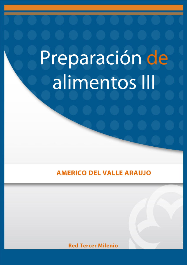 Preparación de alimentos III