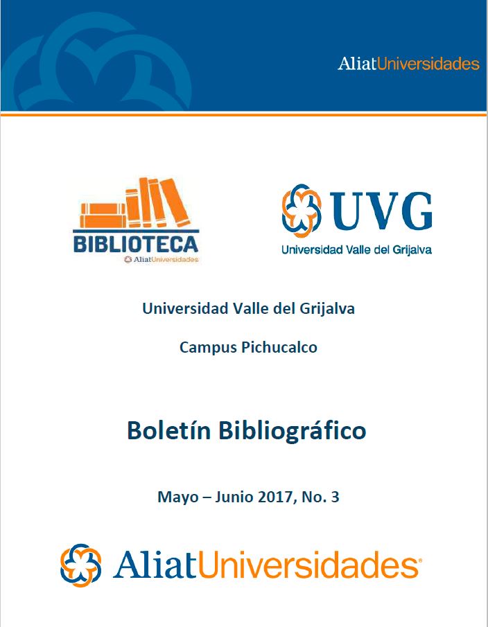 Universidad Valle del Grijalva CAmpus Pichucalco Mayo-Junio 2017, No. 3