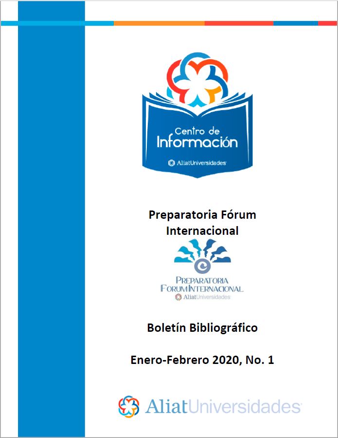 Universidad La Concordia Campus Preparatoria Forum Internacional Boletín Bibliográfico  Enero - Febrero 2020, No 1