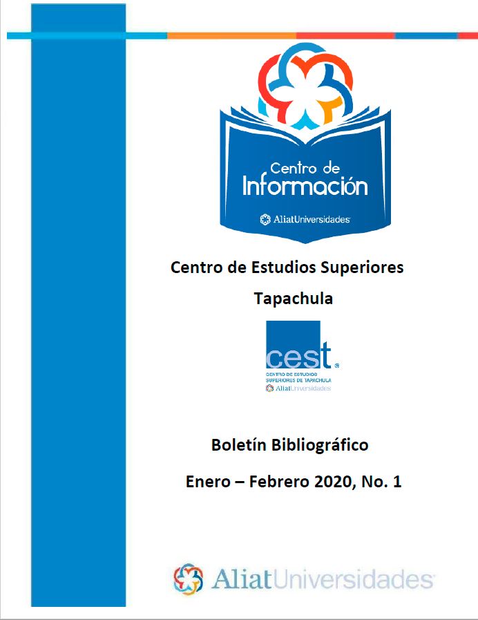 Centro de estudios superiores Tapachula Boletín Bibliográfico Enero - Febrero 2020, No 1